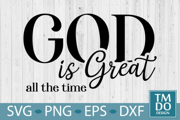 God is Great SVG for Crafts and Graphics