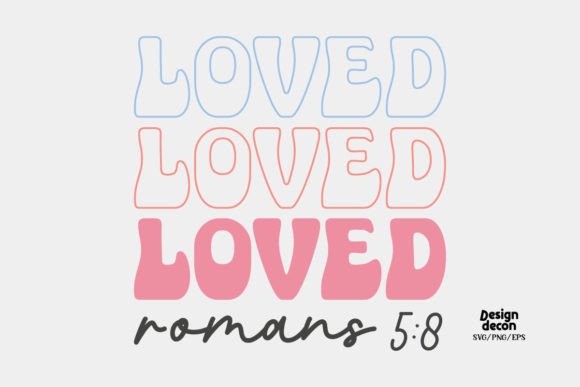 Loved Christian Retro SVG for Crafts & Graphics