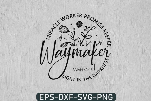 Waymaker Svg, Miracle Worker Jesus Svg – A Designer's Review